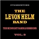 The Levon Helm Band - It's Showtime: The Midnight Ramble Sessions Vol. 3
